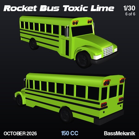Rocket Bus Toxic by BassMekanik