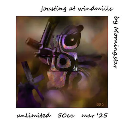 Joust at Windmills(50)[0318] by Morning.star