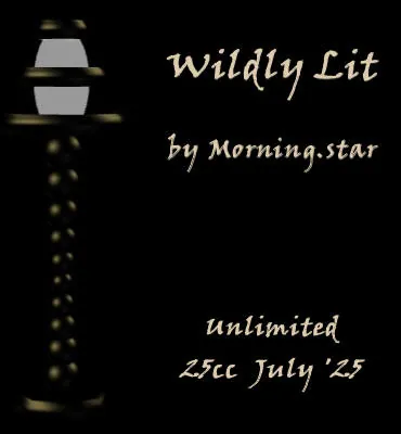 Wildly Lit(25)[0725] by Morning.star
