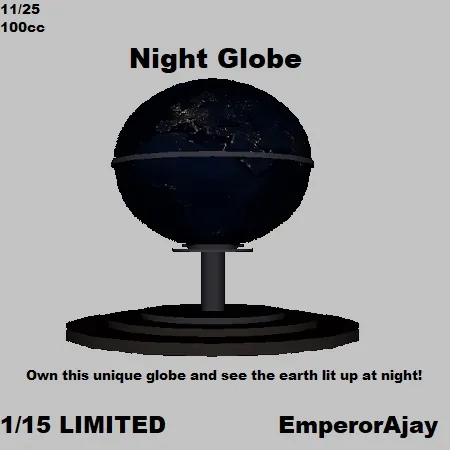 Night Globe(100){0703} by EmperorAjay